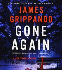 Gone Again: A Jack Swyteck Novel  (Jack Swyteck Series, Book 12)