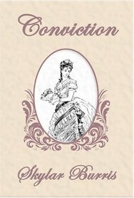 Conviction: A Sequel To Jane Austen's Pride And Prejudice