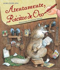 Atentamente, Ricitos De Oro/ Yours Truly, Goldilocks (Spanish Edition)