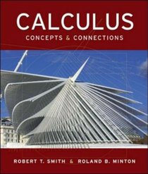 Calculus : Concepts and Connections with MathZone