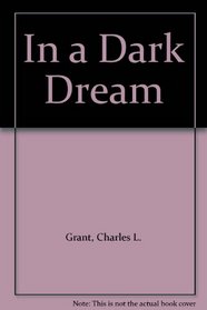 In a Dark Dream
