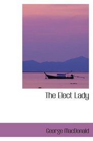 The Elect Lady