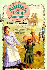 Addie's Long Summer (Addie Mills, Bk 4)