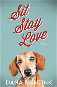 Sit, Stay, Love