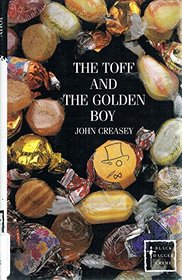 Toff and the Golden Boy (Black Dagger Crime)
