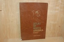 Atlas of North America: Space Age Portrait of a Continent (Books for World Explorers)