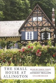The Small House at Allington: Library Edition