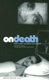 On Death (Oberon Modern Plays)