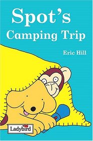 Spot's Camping Trip