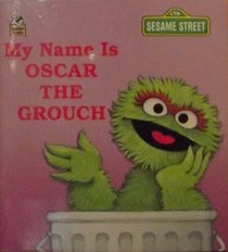 My Name Is Oscar (Sesame Street)