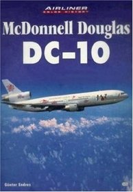 McDonnell Douglas DC-10  (Airliner Color History)