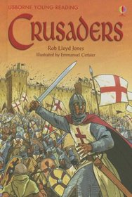 Crusaders (Usborne Young Reading Series 3)