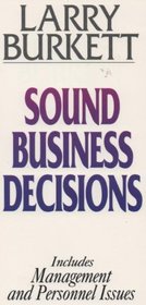 Sound Business Decisions (Financial Freedom Library)