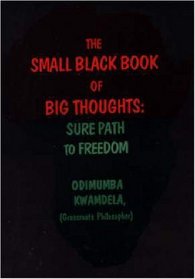 The Small Black Book of Big Thoughts