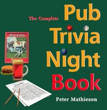 The Complete Pub Trivia Night Book