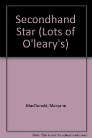 Secondhand Star (Lots of O'leary's)