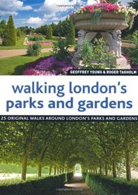 Walking London's Parks and Gardens