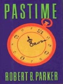 Pastime (Spencer, Bk 18)