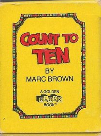 Count to Ten (Golden Block Book)