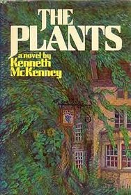 The plants: A novel