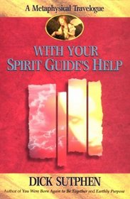 With Your Spirit Guide's Help