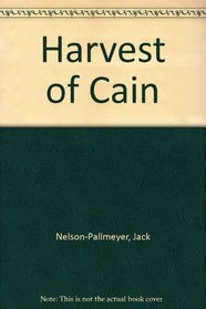 Harvest of Cain