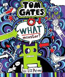 Tom Gates #15: What Monster?