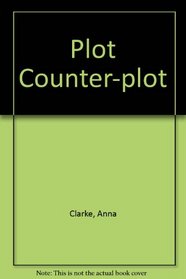Plot counter-plot (Crime club)