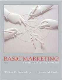 Basic Marketing W/Applications in Basic Marketing: Global-Managerial Approach