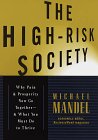 The High-Risk Society