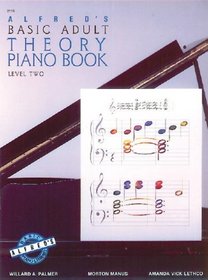 Theory Piano Book: Level 2 (Alfred's Basic Piano Library)