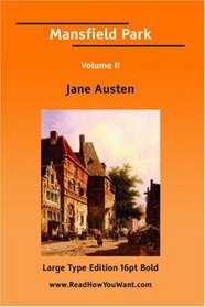 Mansfield Park Volume II (Large Print)