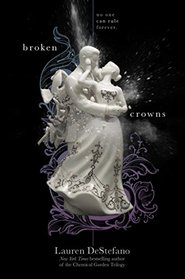 Broken Crowns (The Internment Chronicles)