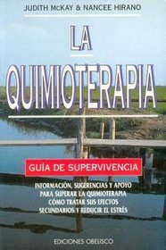 La Quimioterapia (Spanish Edition)