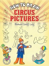 How to Draw Circus Pictures