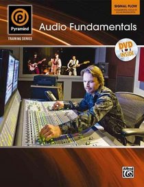 Pyramind Recording Method, Vol 1: Signal Flow (Book & DVD) (Pyramind Training Series)