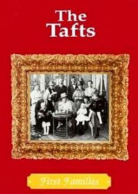 The Tafts (First Families)