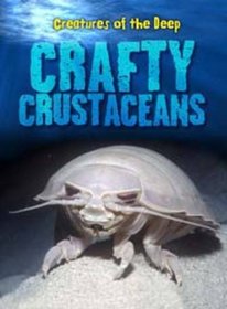 Creatures of the Deep: Crafty Crustaceans