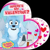 Where's My Valentine? (Yo Gabba Gabba!)