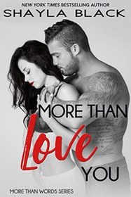 More Than Love You (More Than Words, Bk 3)