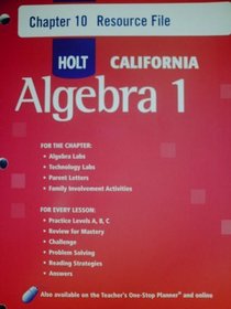 HOLT CALIFORNIA Algebra 1 Chapter 10: Resource File (HOLT CALIFORNIA Algebra 1)