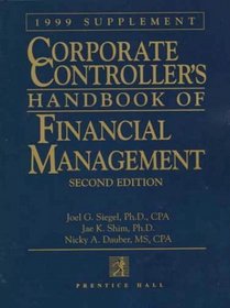 Corporate Controller's Handbook of Financial Management 1999 Supplement (Corporate Controller's Handbook of Financial Management Supplement 1999)