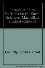 Introduction to Statistics for the Social Sciences (Macmillan student editions)