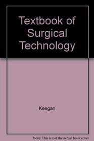 Textbook of Surgical Technology