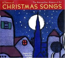 A Treasury of Christmas Songs : Twenty-five Favorites to Sing and Play