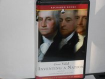 Inventing a Nation (American Icons)