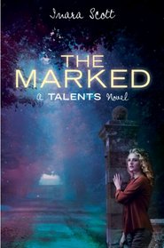 The Marked (A Talents Novel)