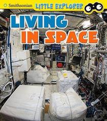 Living in Space (Little Astronauts)