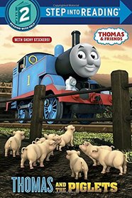 Thomas and the Piglets (Thomas & Friends) (Step into Reading)
