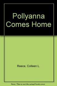 Pollyanna Comes Home